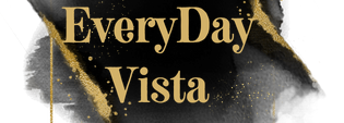 Everyday Vista